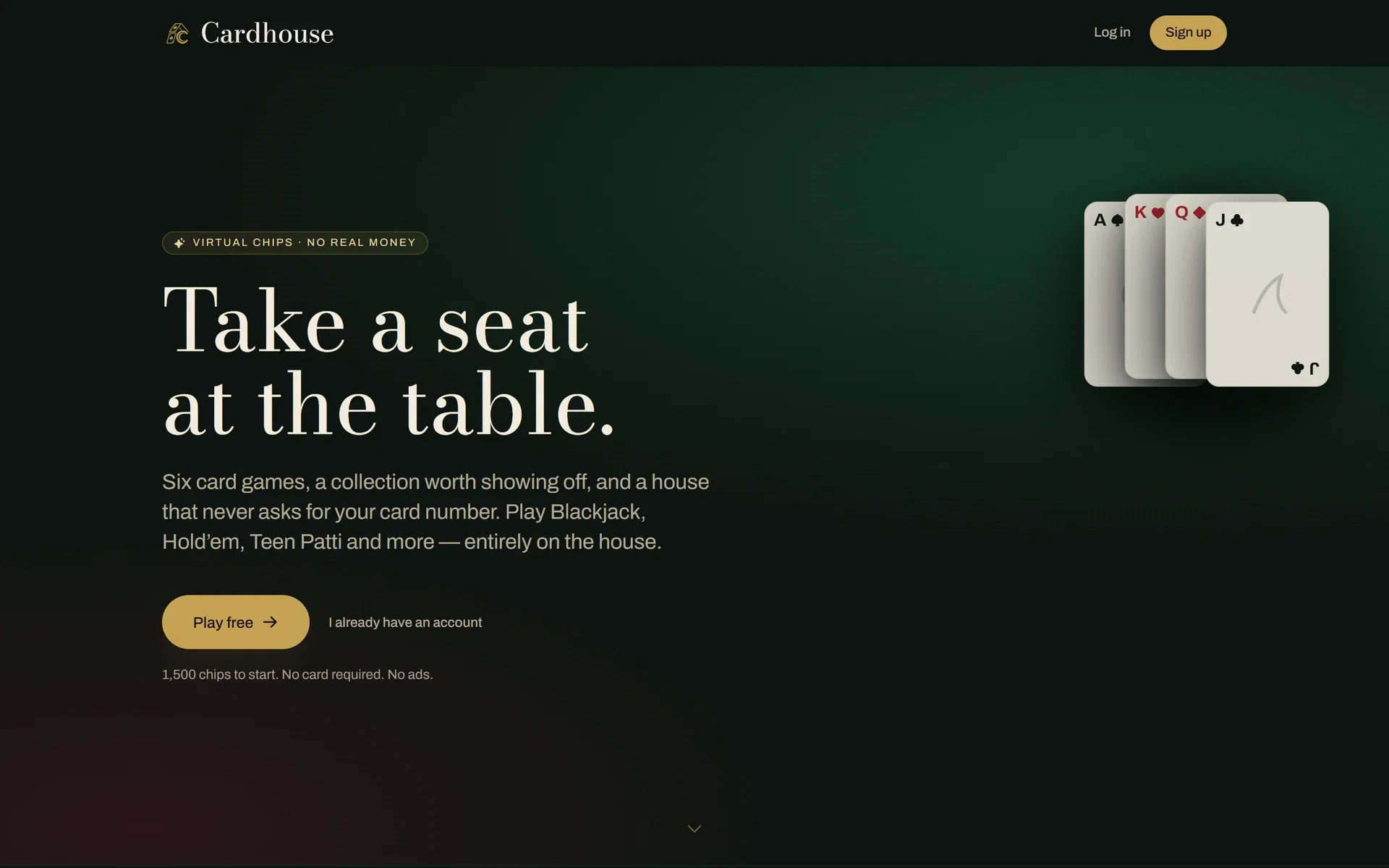 The Cardhouse home page: a fan of playing cards beside the headline "Take a seat at the table."